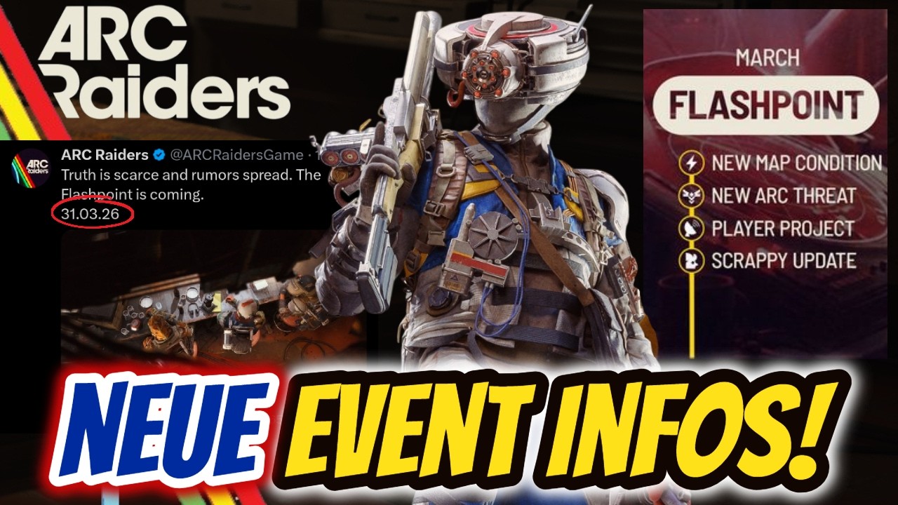 Neue Infos zum Flashpoint Event & aktuelles Spielerzahlen-Drama! / ARC Raiders News