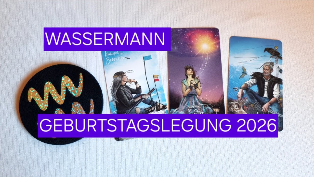 ♒️ WASSERMANN | Geburtstagslegung 🎂 { krasse Energien! } #diefüchsintarot 