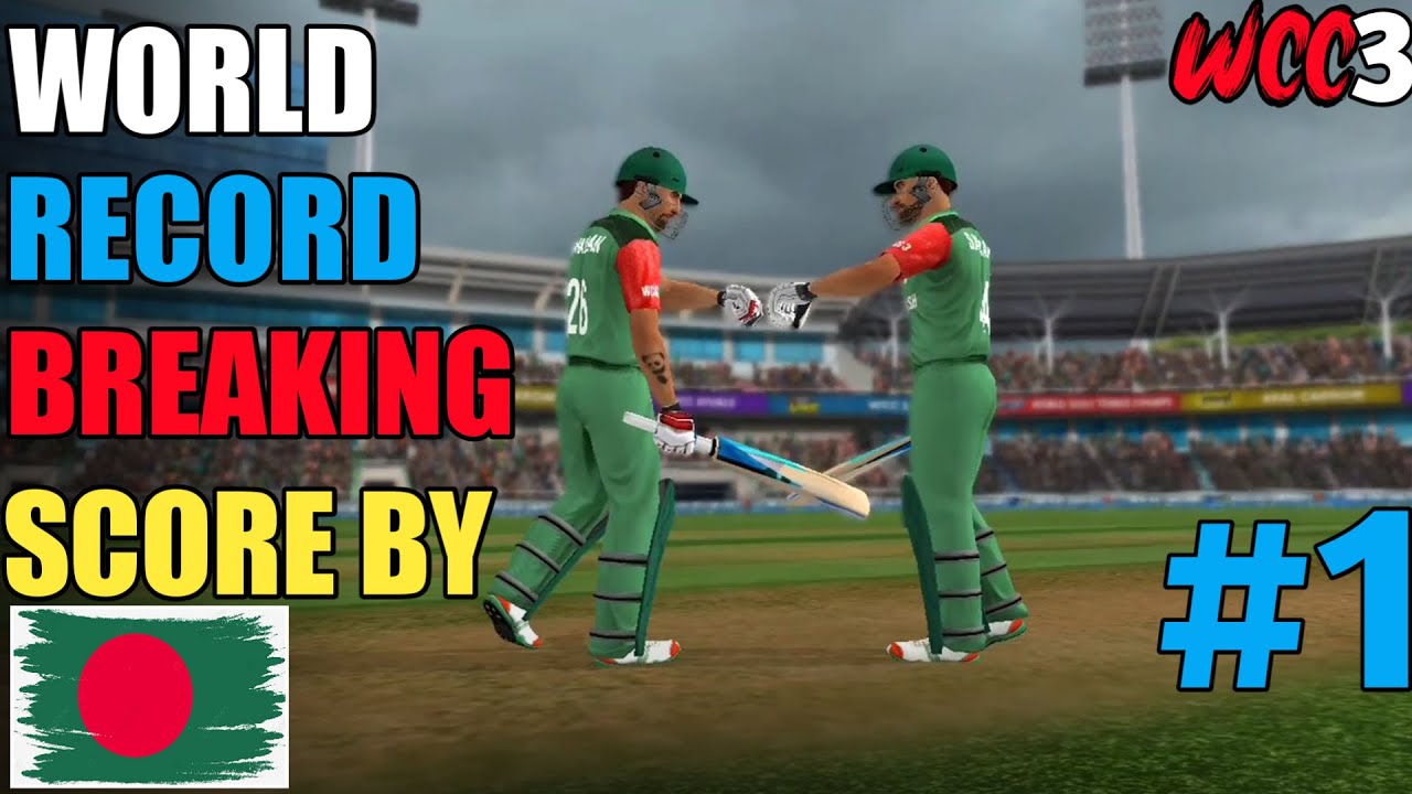 WCC3 first time  gameplay in Bangladesh & World record breaking score by Ban|| WCC3 Goes wrong 💪