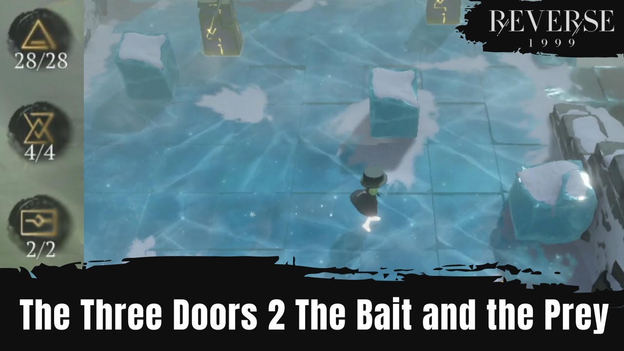 Reverse 1999 1.4 The Bait and the Prey The Three Doors The Prisoners in the Cave