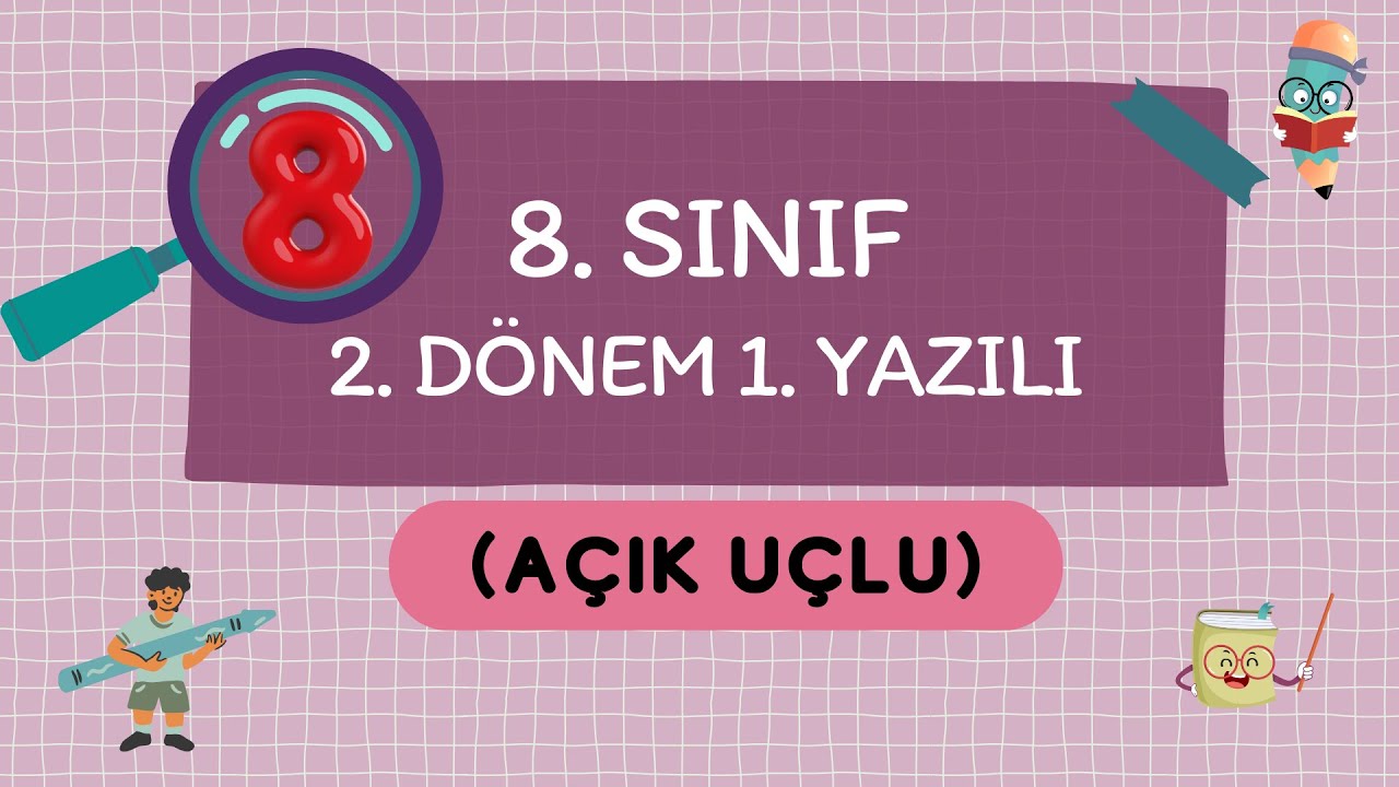 8. SINIF ARAPÇA 2. DÖNEM 1. SINAV | YENİ SİSTEM | AÇIK UÇLU