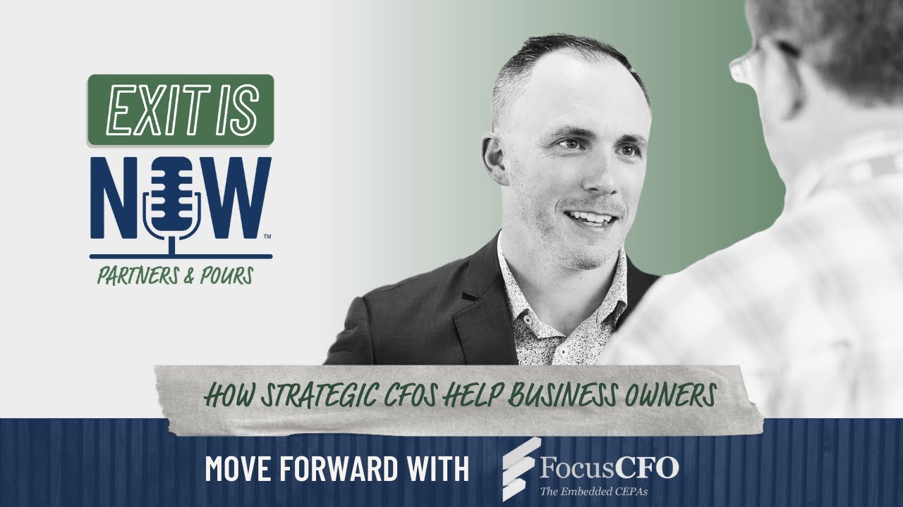 How Strategic CFOs Help Business Owners Move Forward with FocusCFO