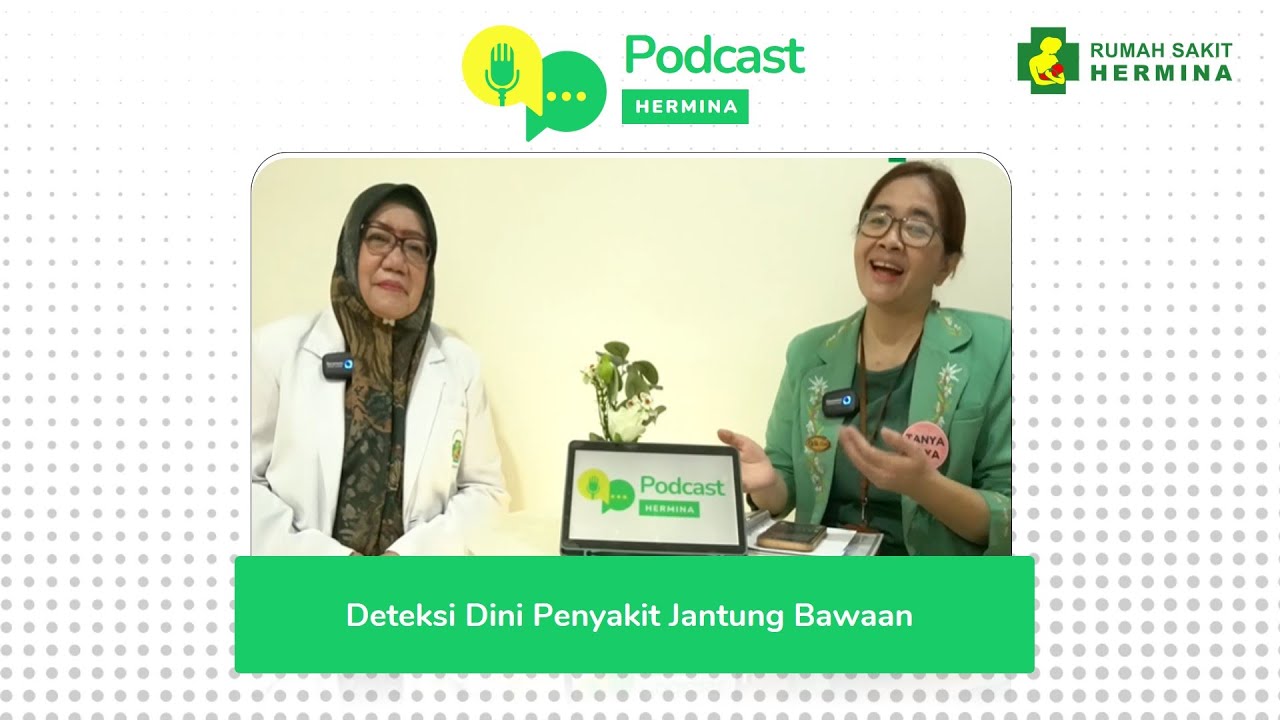 Deteksi Dini Penyakit Jantung Bawaan Pada Anak