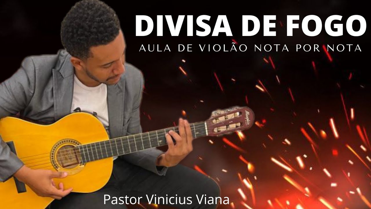 Divisa de fogo Aula de violão para iniciantes (muito fácil)