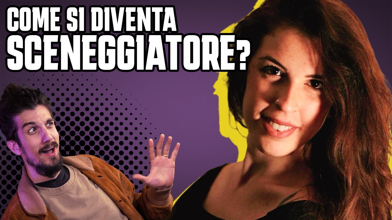 Come diventare sceneggiatore? | Lavorare nel Cinema - Intervista ad Irene Scialanca