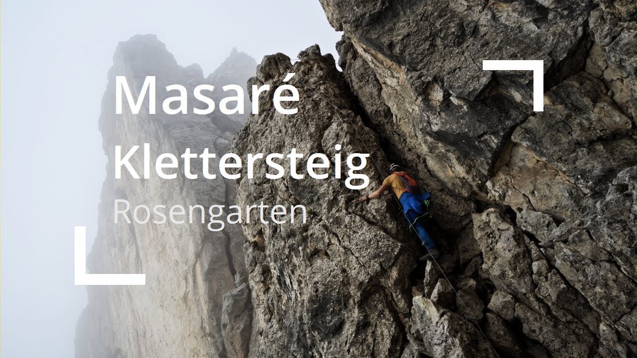 Über den Masaré Klettersteig (C) zur Kölner Hütte | Rosengarten #7