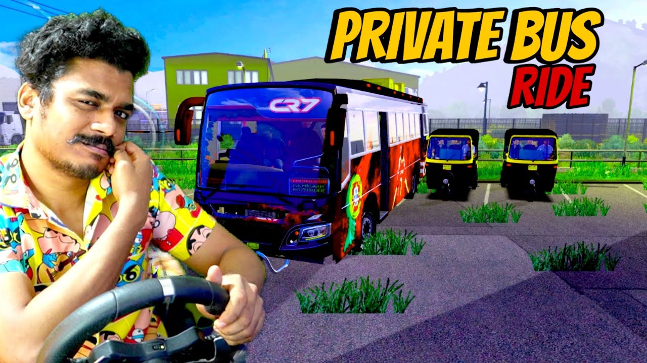 KERALA PRIVATE BUS RIDE കിടിലൻ ROUTE 😮 Maalbro Gaming