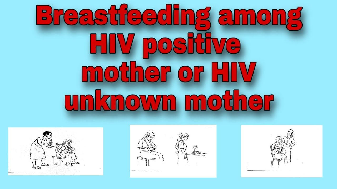 Breastfeeding among HIV positive or HIV unknown mother# in Nepali#