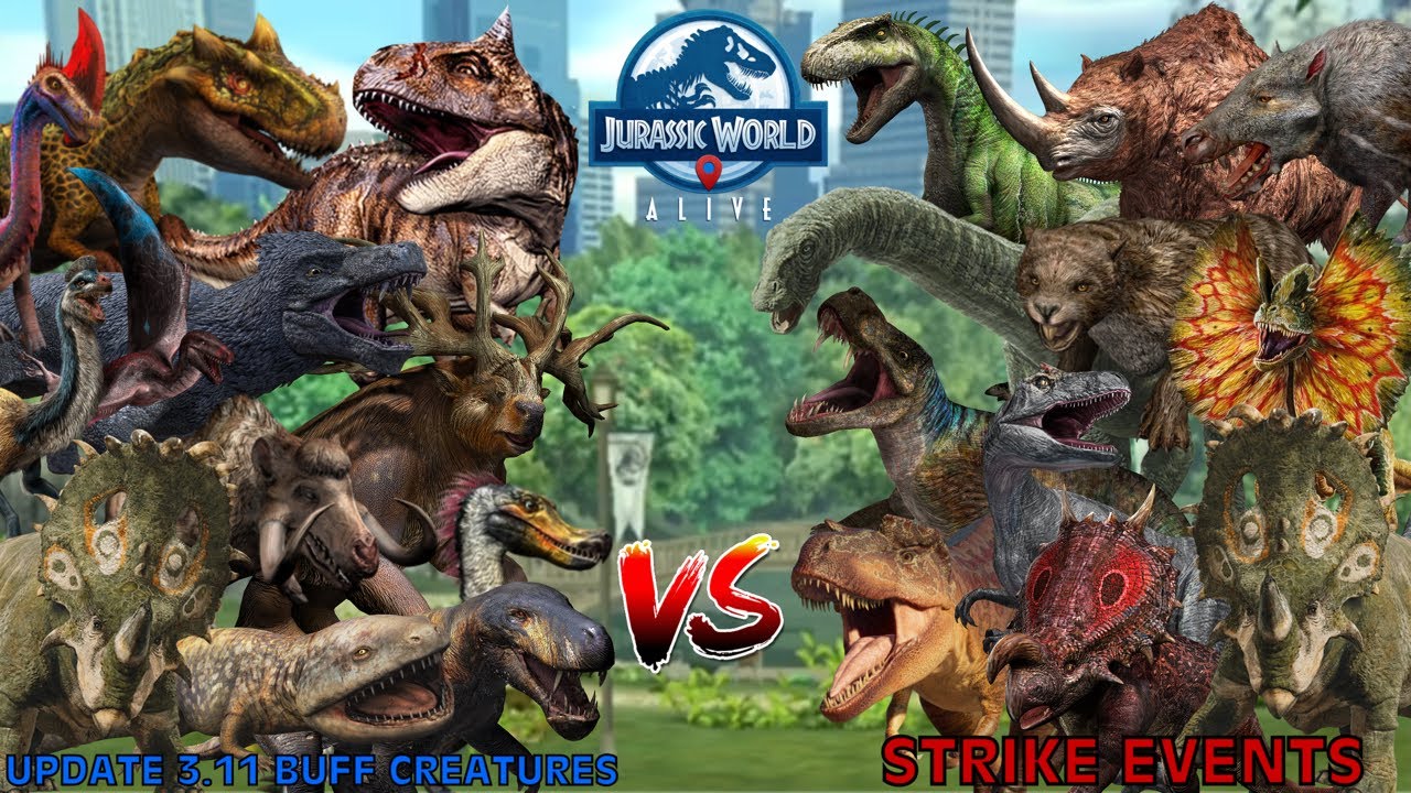 Update 3.11 Buff Creatures vs Strike Events - Jurassic World Alive