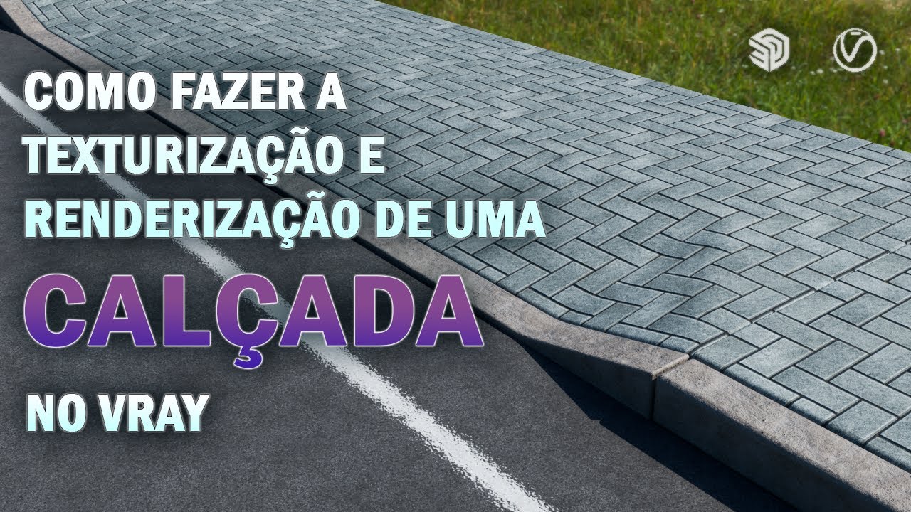 VRAY I COMO TEXTURIZAR E RENDERIZAR UMA CALÇADA