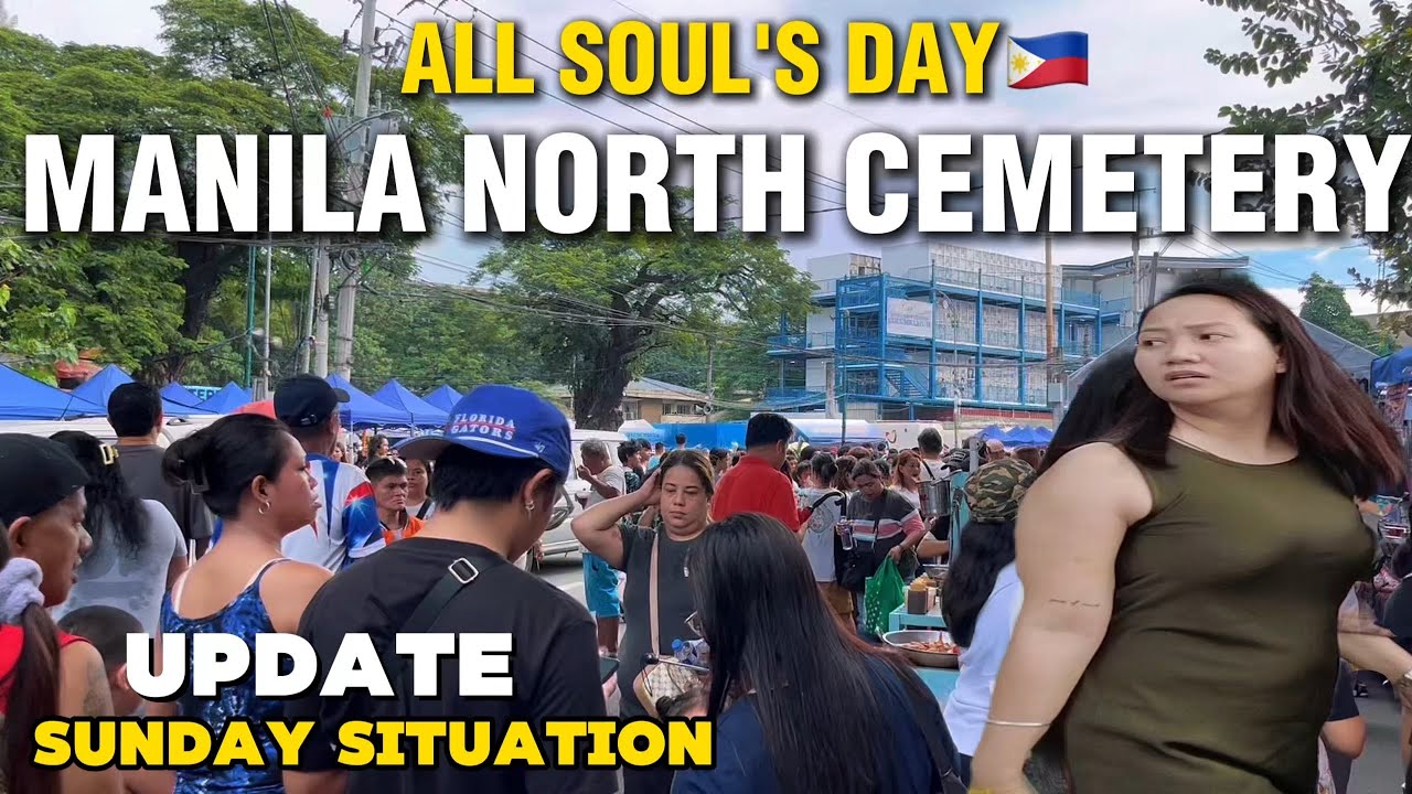 MANILA NORTH CEMETERY UPDATE TODAY| ALL SOUL'S DAY in PHILIPPINES🇵🇭