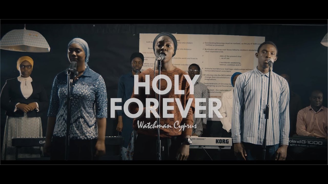 Holy Forever (Live Recording) || Watchman networks