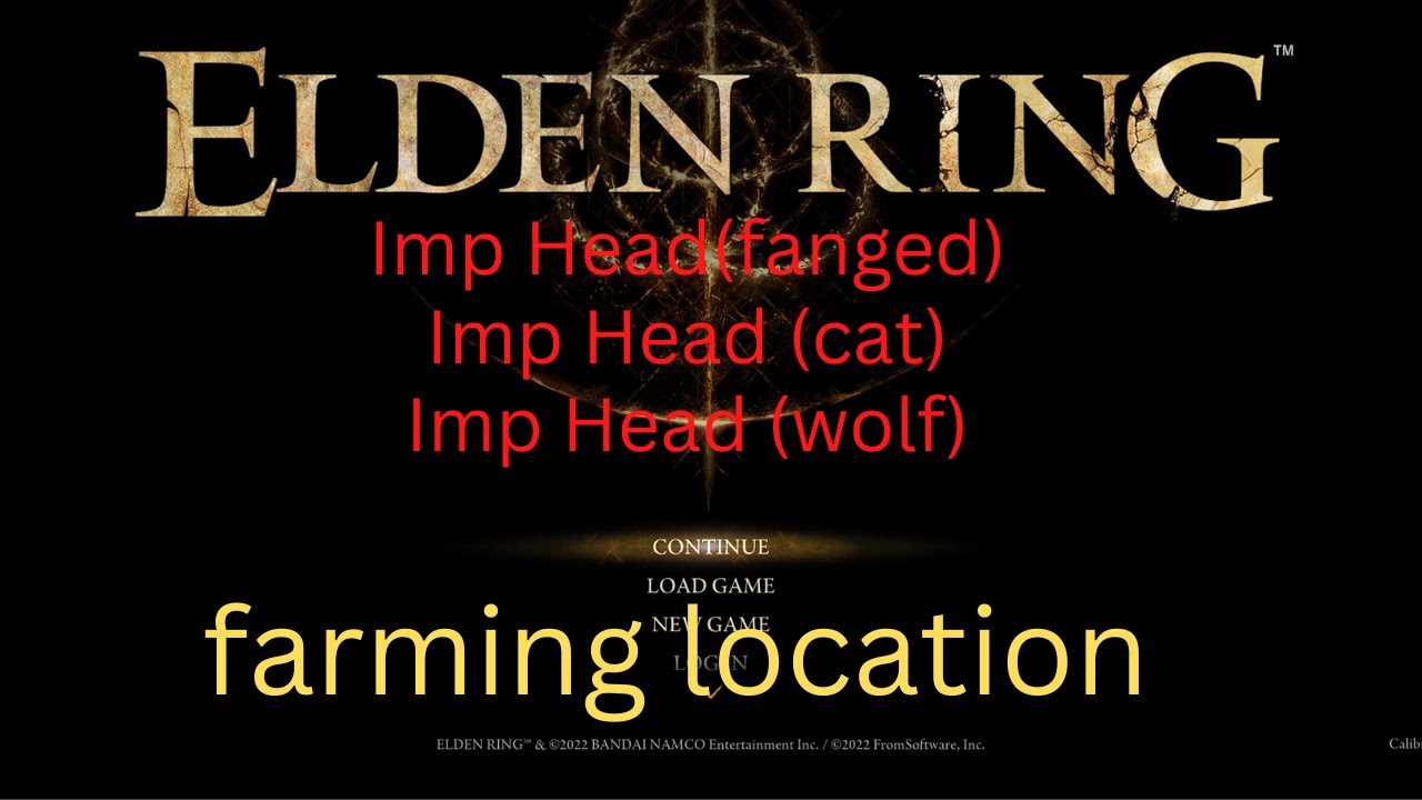 ELDEN RING, Imp Head, fanged, wolf, cat, farming location,