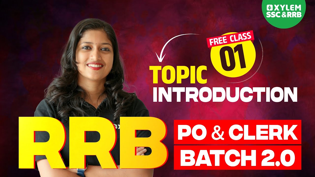 RRB PO & CLERK BATCH 2.0 FREE CLASS | Xylem Banking