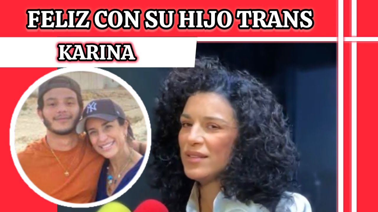 La cantante Karina habla de su divorcio, de su hijo trans, de Venezuela y de Fernando Carrillo 