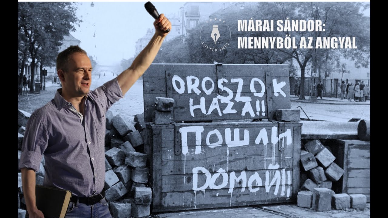 MÁRAI SÁNDOR: Mennyből az angyal / VERS MINDEGY, KINEK / Lutter Imre