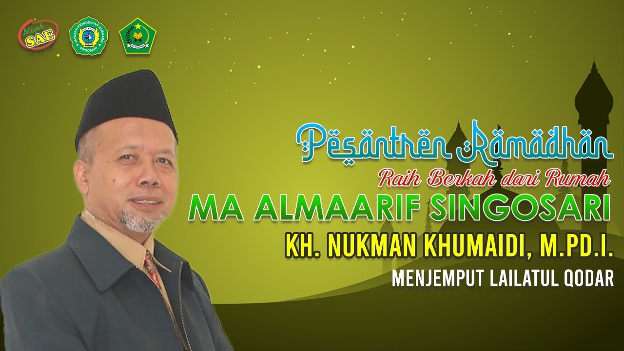 PESANTREN RAMADHAN - RAIH BERKAH DARI RUMAH - #6. MENJEMPUT LAILATUL QODAR
