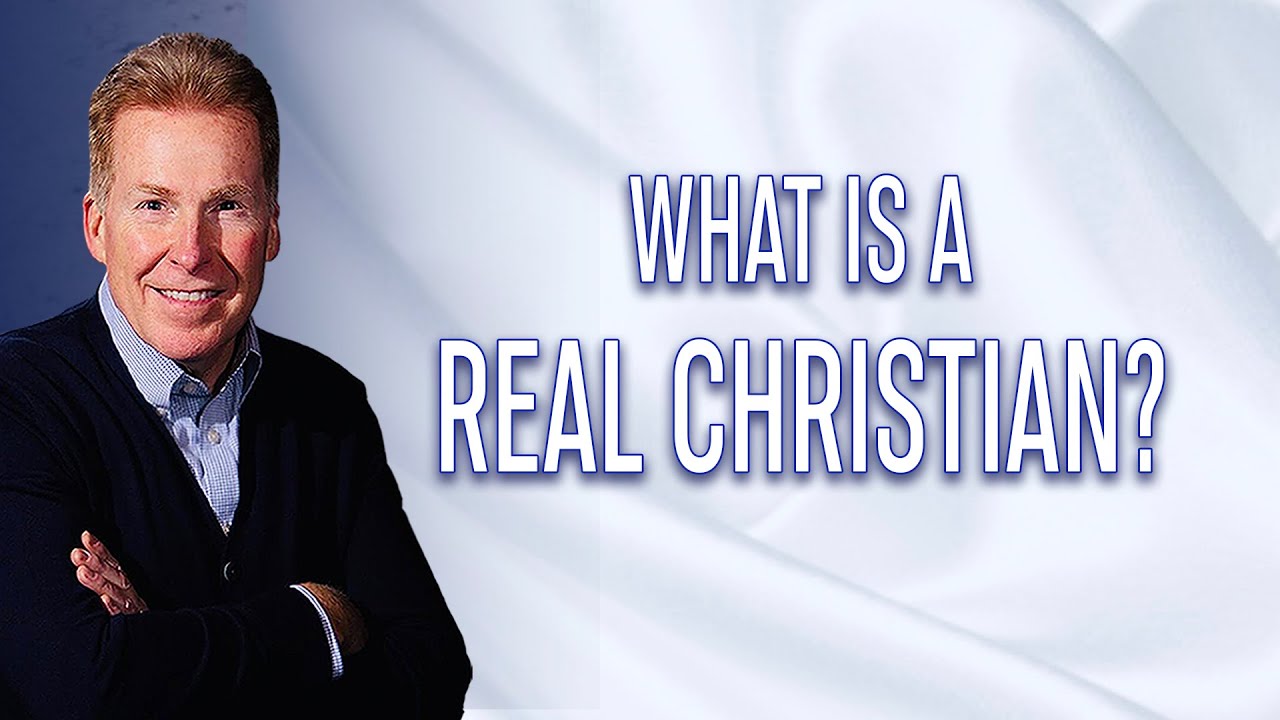 What is a Real Christian?