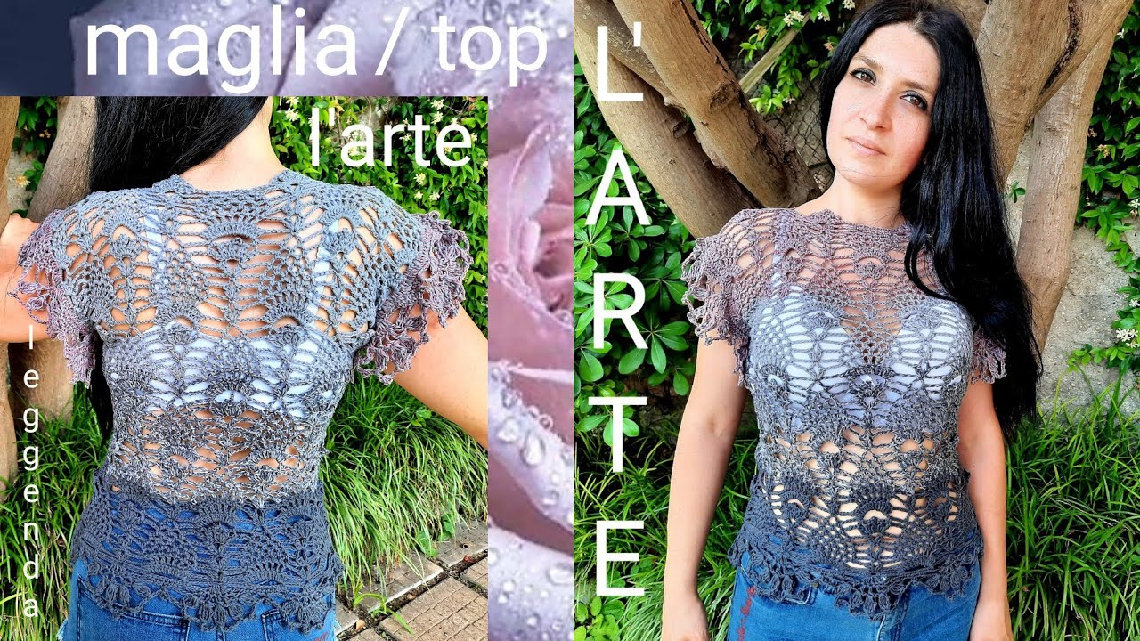 TUTORIAL  MAGLIA  UNCINETTO    LEGGENDA  IN TUTTE LE TAGLIE CON SOTTOTITOLI #uncinetto#crochet#