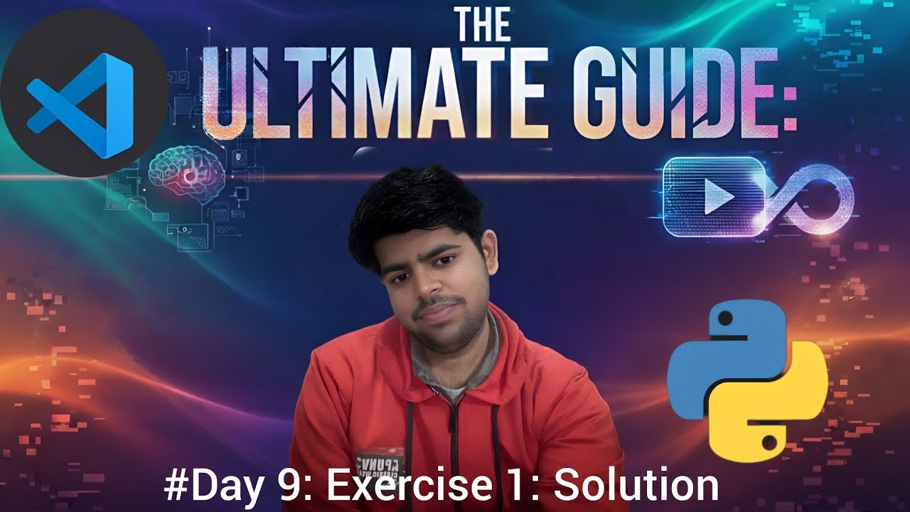 Exercise 1: Solution | The Ultimate Guide: #Day 9