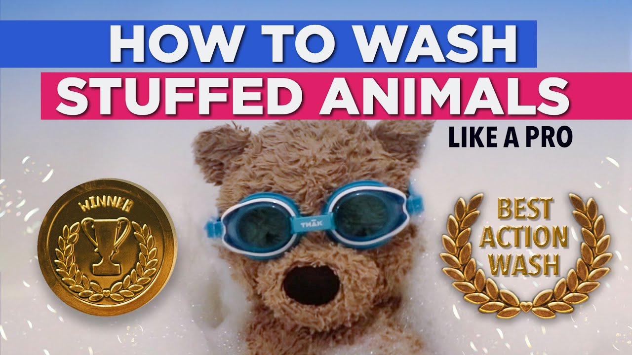 How To Wash Stuffed Animals Like A Pro