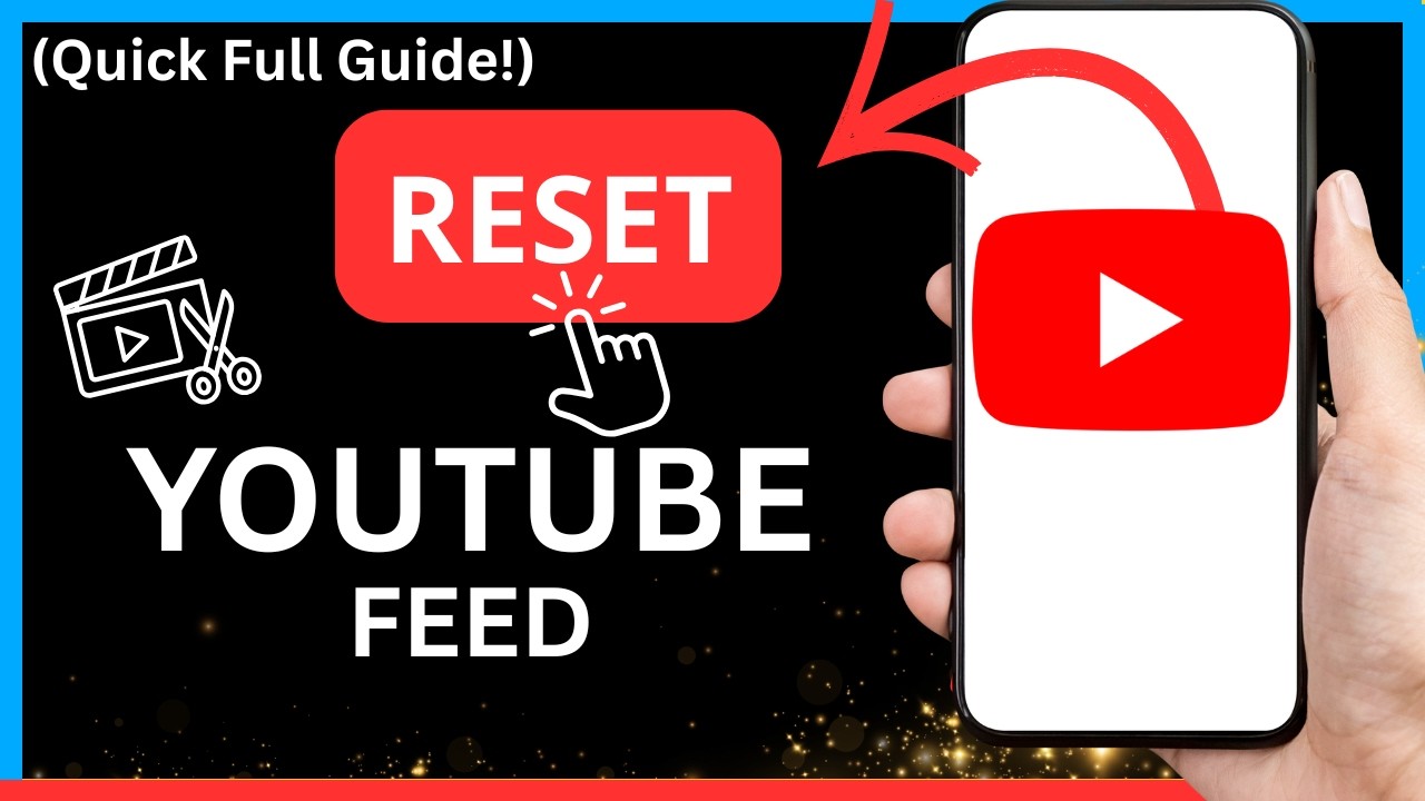 How to Reset YouTube Feed [FULL GUIDE] | Fix Recommendations & Start Fresh