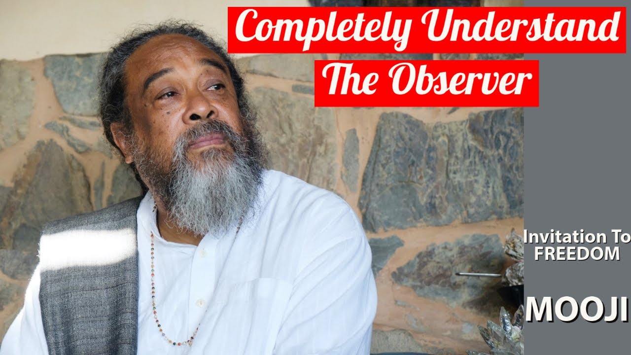 MOOJI - Место наблюдателя - мощное приглашение к свободе