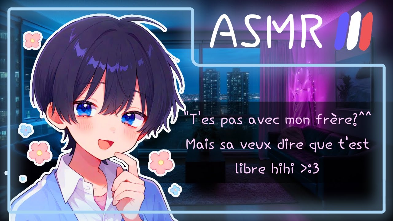 [ASMR femboy] fr. Le frère de ton pote est secrètement amoureux de toi [M4M]
