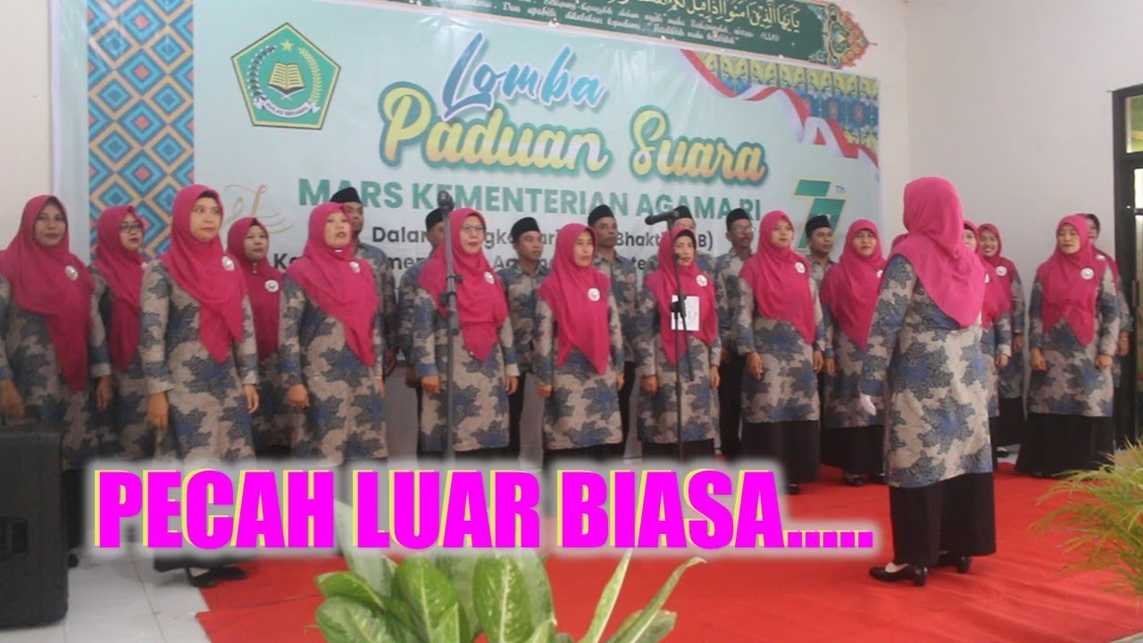 SUARA SUPER KEREEENN... || LOMBA MARS KEMENTERIAN AGAMA || PADUAN SUARA MTSN 1 LOMBOK TENGAH