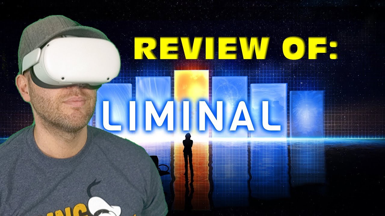 Подходит ли вам Liminal VR? Ознакомьтесь с обзором здесь.