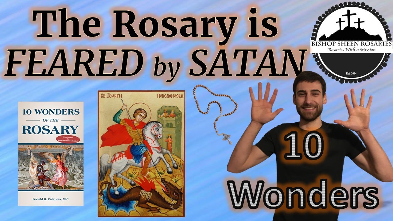 Why Satan HATES the Rosary and Mary!