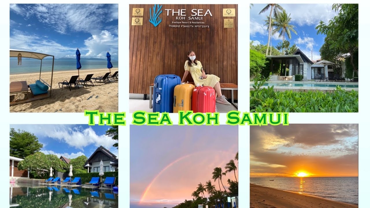 The Sea Koh Samui อยู่หาดแม่น้ำ | ที่พักเกาะสมุย บรรยากาศดี อาหารอร่อย พนักงานน่ารัก | Koh Samui