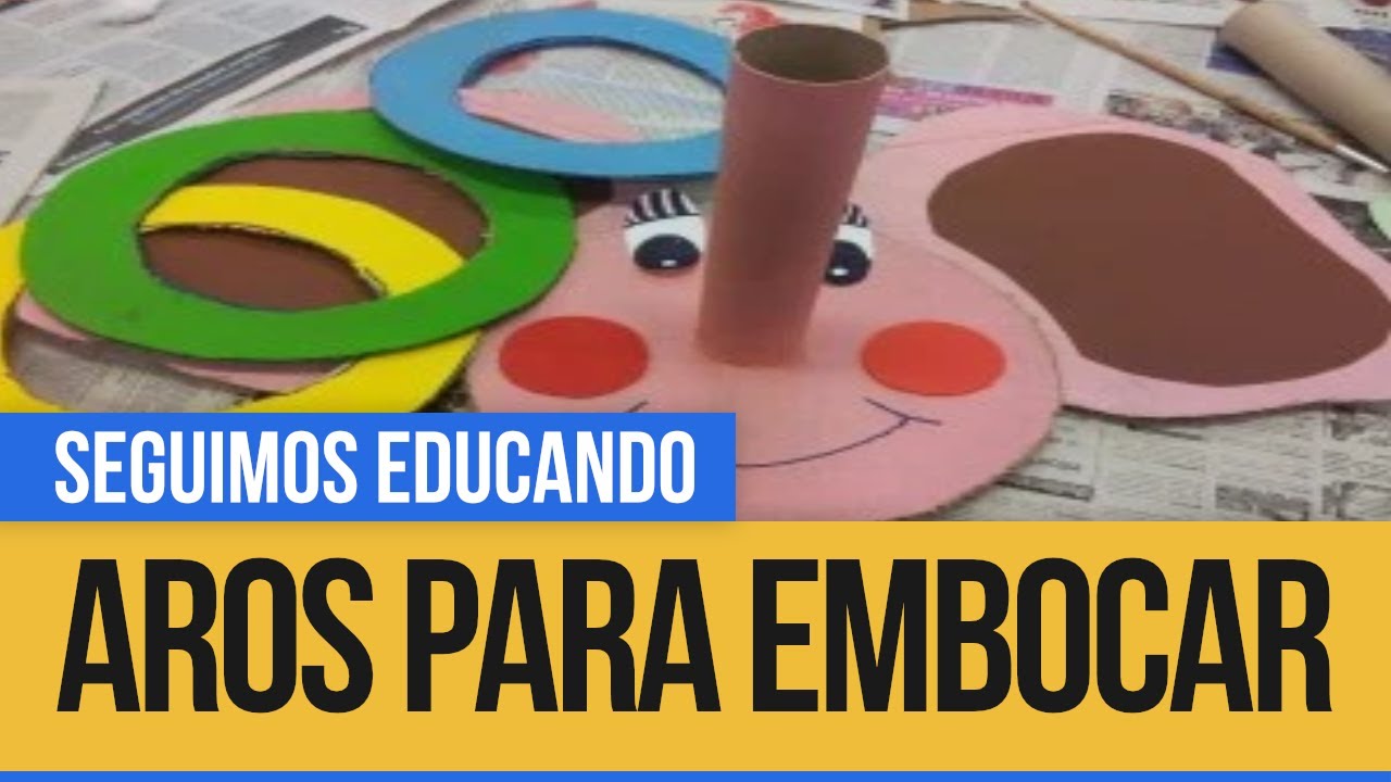 Armado aros para embocar - Seguimos Educando