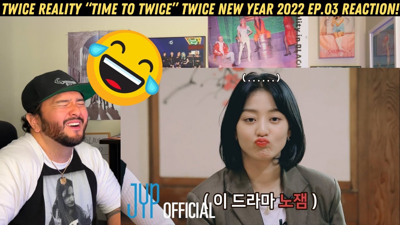 TWICE REALITY “TIME TO TWICE” TWICE New Year 2022 EP.03 Reaction!