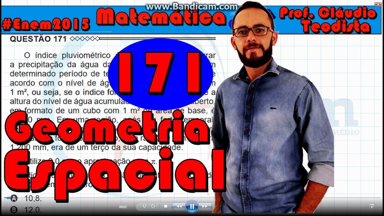 Enem 2015 - matemática - azul - questão 171 (geometria espacial)