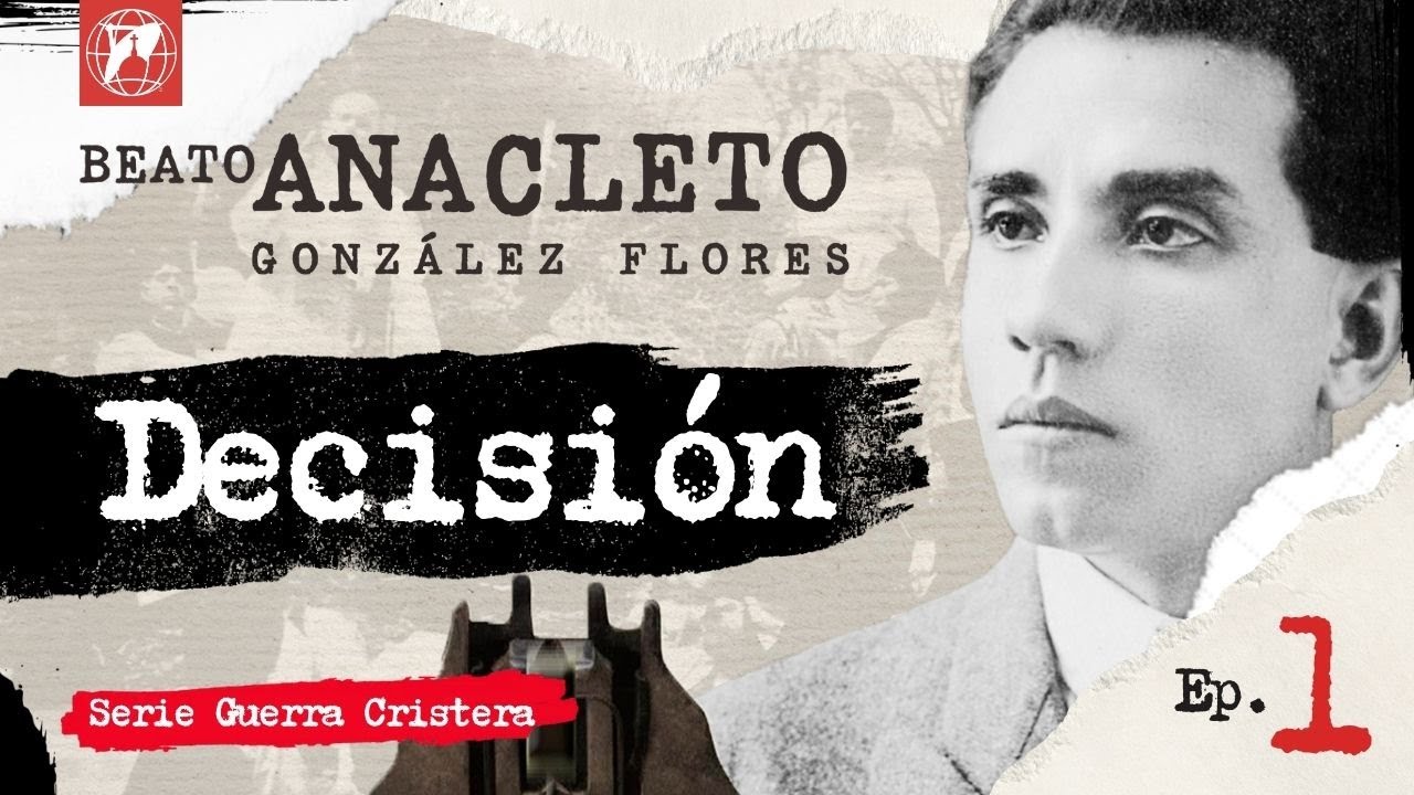 1.- Los Orígenes | #AnacletoGonzalez