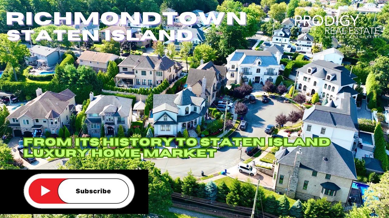 Richmondtown Staten Island | Where History Meets Luxury Real Estate | Prodigy