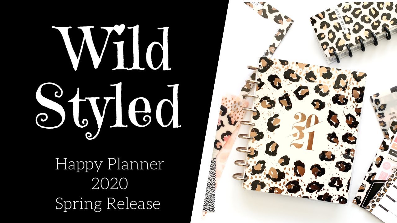 WILD STYLED Happy Planner 2020 Spring Release | Joann Happy Planner Haul