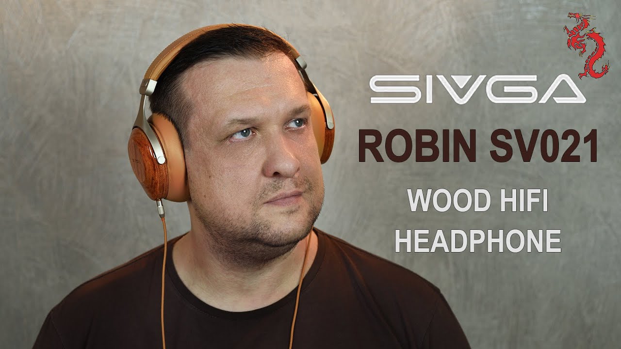 Hi-Fi наушники из Китая? // SIVGA ROBIN SV021 - дерево, алюминий, кожа и ШИКАРНЫЙ звук.