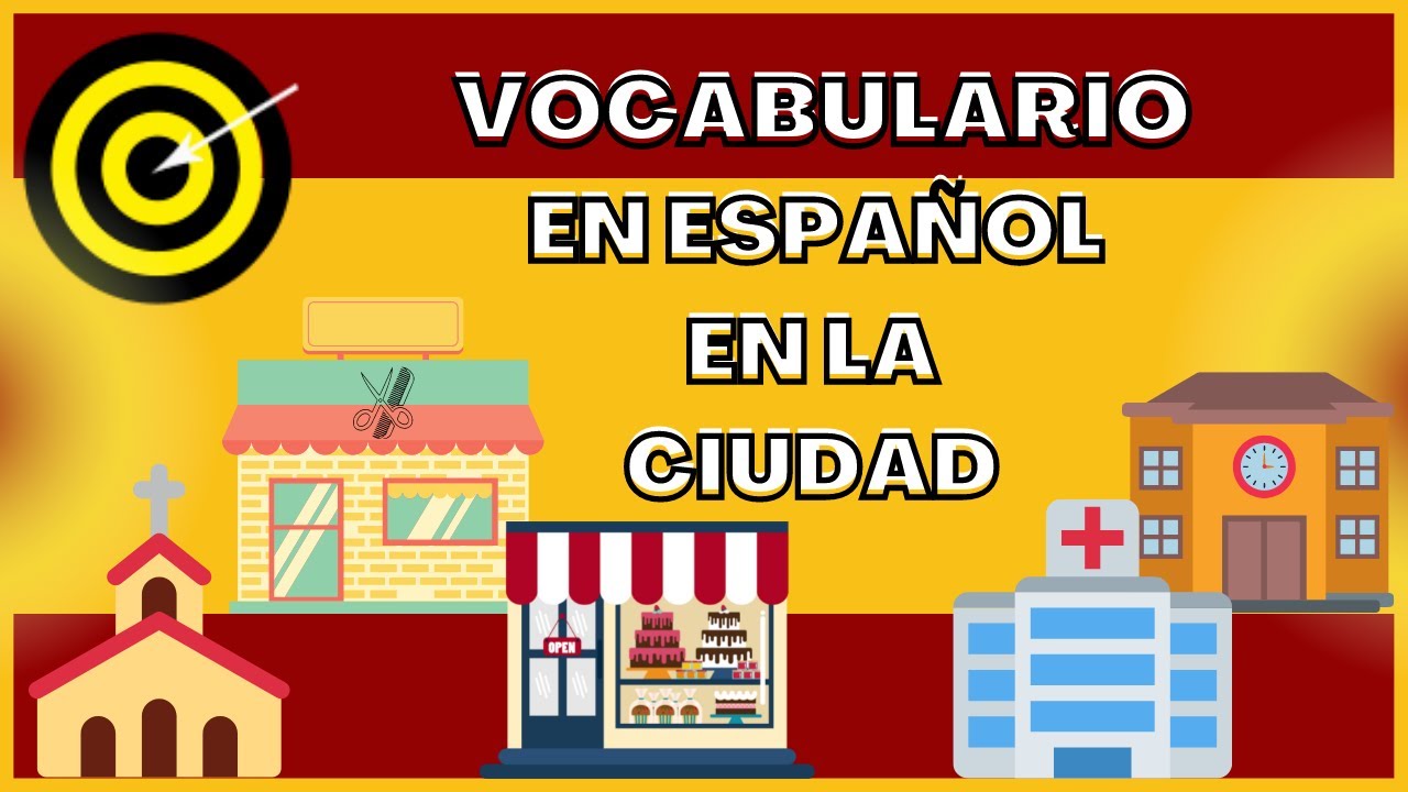 En la ciudad - Vocabulario - En español