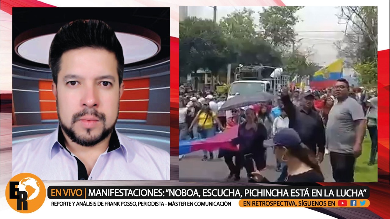 MANIFESTACIONES: “NOBOA, ESCUCHA, PICHINCHA ESTÁ en la LUCHA | ”El CHOCHÓLOGO SUSPENDE PROGRAMA