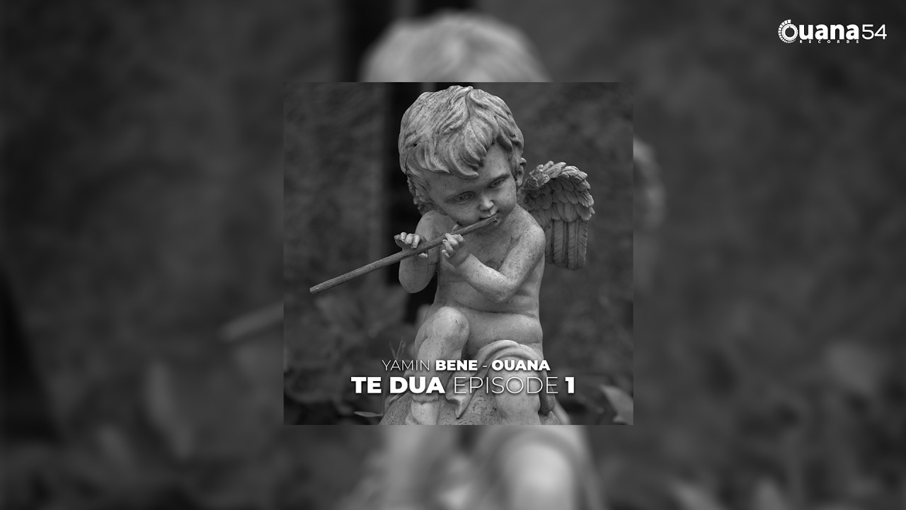 🔥YAMIN BENE x OUANA - TE DUA EPISODE 1 / OUANA RECORDS