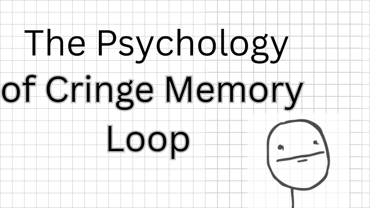 The Cringe Memory Loop
