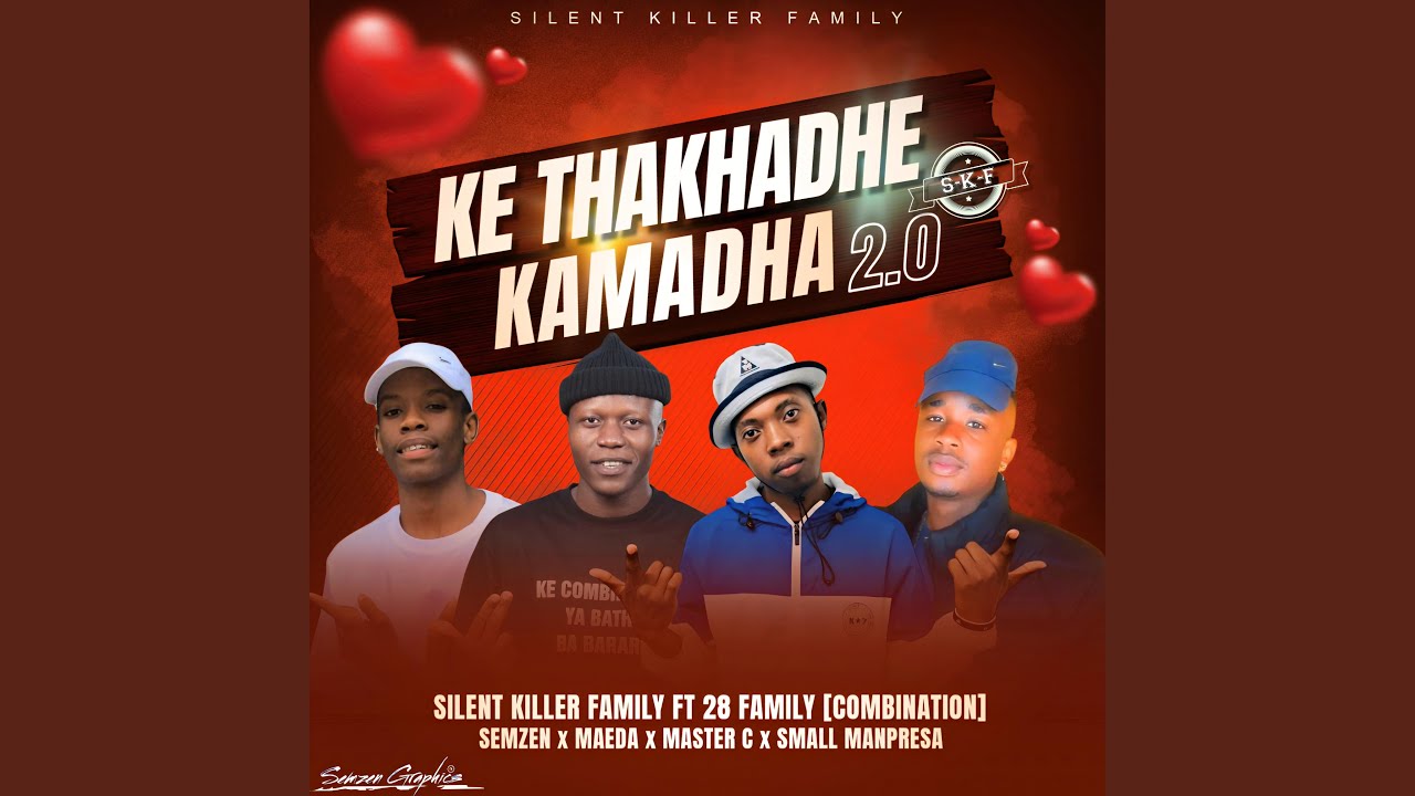 KE THAKHADHE KAMATLA 2.0 (feat. 28 Family & Small Manpresa)