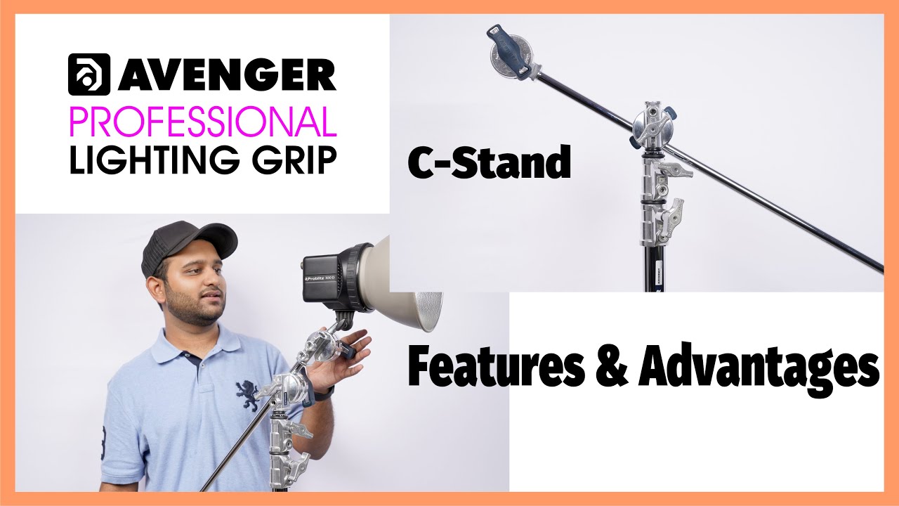 Avenger Professional Lighting Grip | C-Stand | Features and Advantages