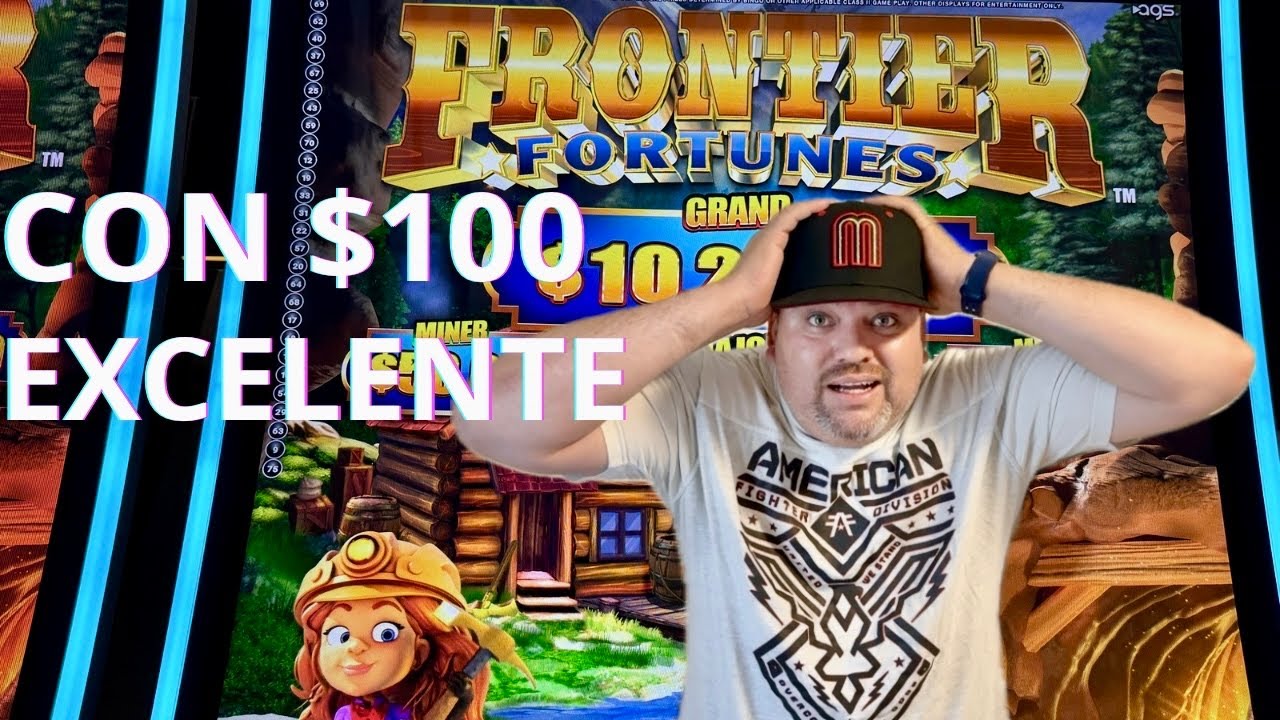 Excelente Tremenda Ganancia Con Solo $100 Dólares En La Maquina Frontier Fortunes Del Casino.
