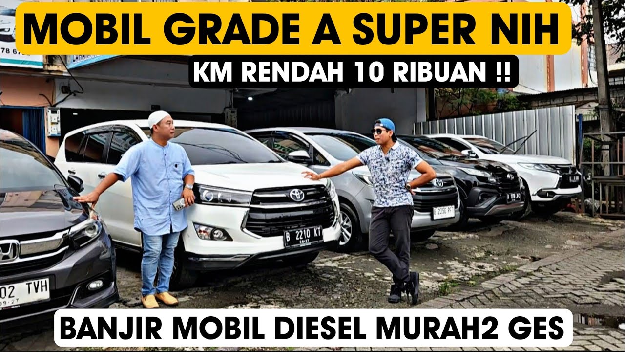 OBRAL MOBIL GRADE A SUPER NIH...Banyak Mobil Diesel Murah Pas Buat Lebaran di BD CAHAYA MOTOR