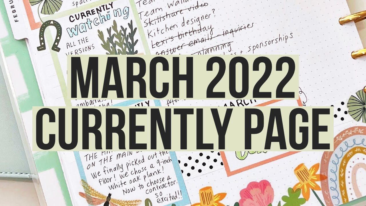 Plan With Me | March 2022 Currently Page - Kinda Backwards This Time! | Big Happy Planner