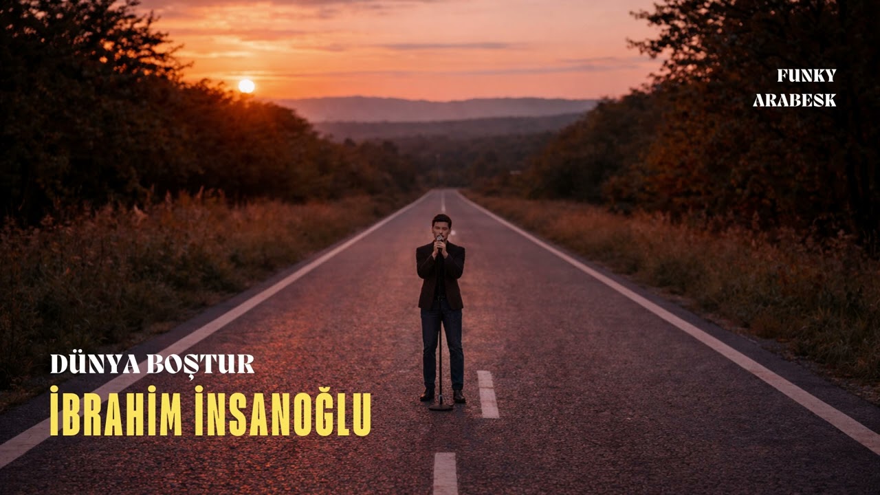 İbrahim İnsanoğlu - Dünya Boştur (Funky Arabesk)