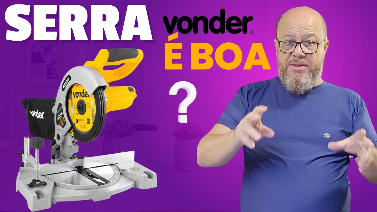 Meia Esquadria (2024) VONDER Vale a Pena Comprar essa Serra ??
